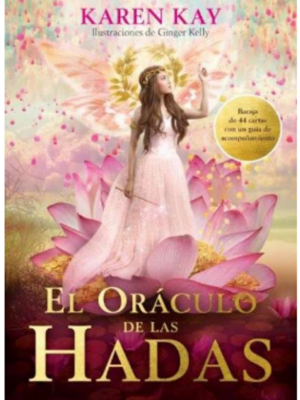 Oráculo de las Hadas – Karen Kay · Guy Trédaniel Ediciones