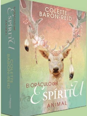 El Oráculo del Espíritu Animal – Colette Baron-Reid · Guy Trédaniel Ediciones